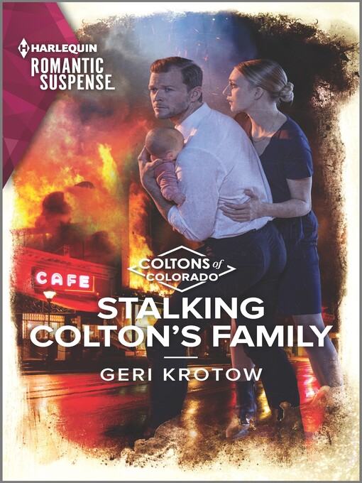 Title details for Stalking Colton's Family by Geri Krotow - Available